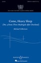 Come, Heavy Sleep SATB choral sheet music cover